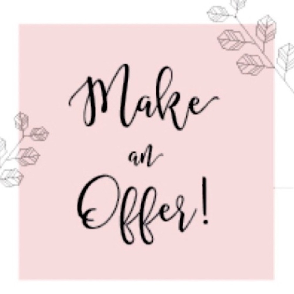 Make an Offer!!!! No reasonable offer will be declined!